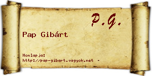 Pap Gibárt névjegykártya